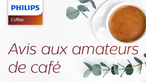 Avis aux amateurs de café