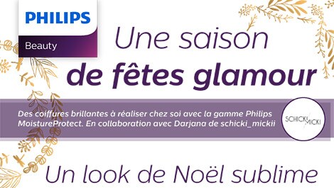 Fiche thématique Philips - Une saison de fêtes glamour